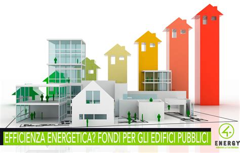 efficienza energetica nei servizi pubblici locali asstra ed hermes|EDIFICI PUBBLICI EFFICIENTI .